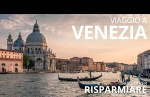 Vivi l’Italia: itinerario alla scoperta di Venezia