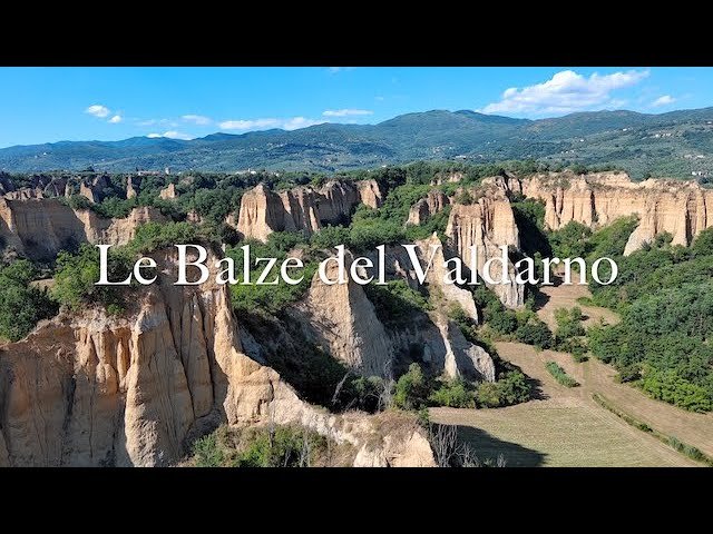 Balze del Valdarno paesaggio Leonardo da Vinci, Le Balze del Valdarno: il Gan Canyon toscano