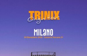Trinix in concerto a Milano il 4 novembre 2026: biglietti e informazioni