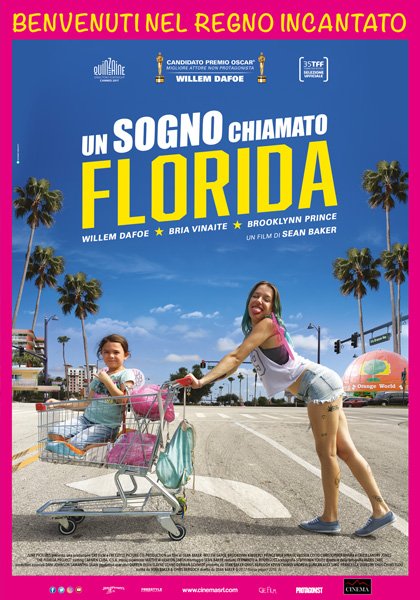 #Un sogno chiamato Florida. L’infanzia e il castello