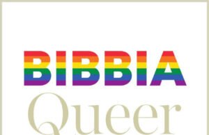#Bibbia Queer. Un commentario: in libreria da oggi e a Più libri più liberi il 10 dicembre
